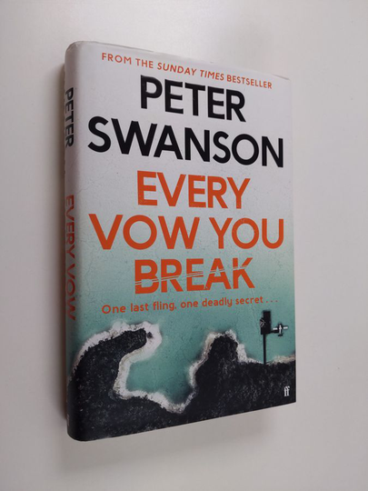 Peter Swanson : Every vow you break : a novel