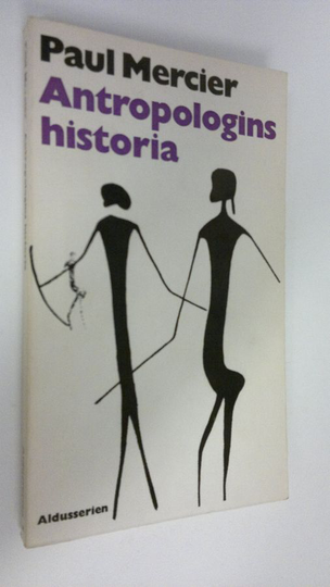Paul Mercier : Antropologins historia