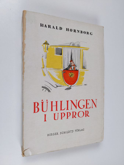 Harald Hornborg : Bühlingen i uppror