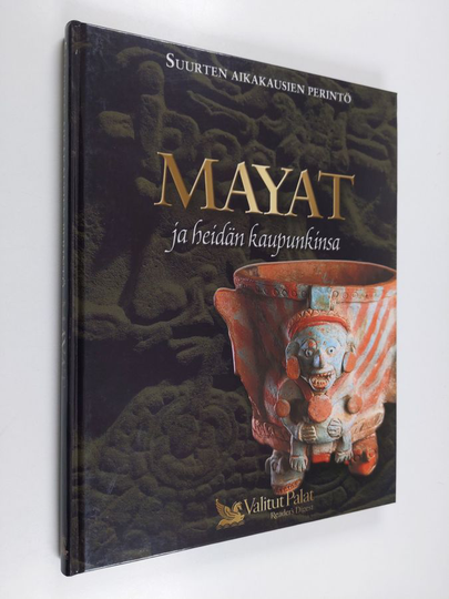 Heikki Kaskimies : Mayat ja heidän kaupunkinsa
