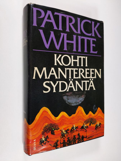 Patrick White : Kohti mantereen sydäntä
