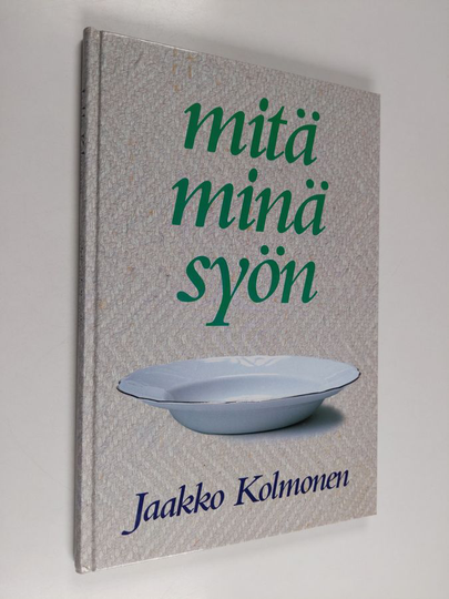 Jaakko Kolmonen : Mitä minä syön