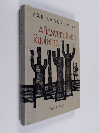 Pär Lagerkvist : Ahasveruksen kuolema