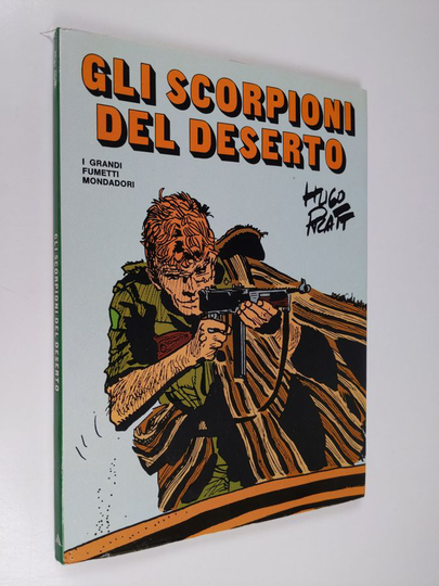 Hugo Pratt : Gli Scorpioni del Deserto