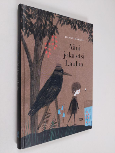 Hannu Mäkelä : Ääni joka etsi Laulua