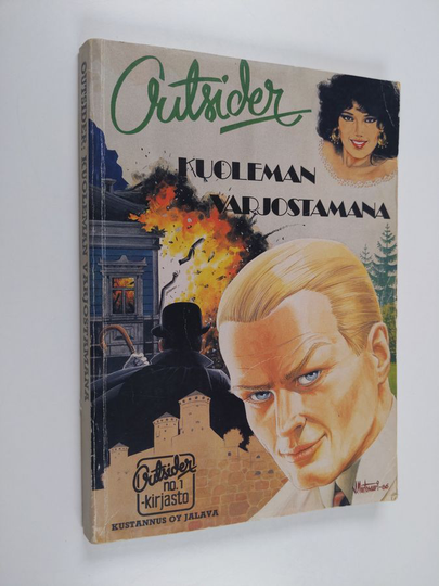 Outsider : Kuoleman varjostamana