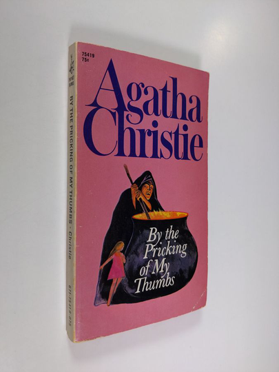 Agatha Christie : By the pricking of my thumbs
