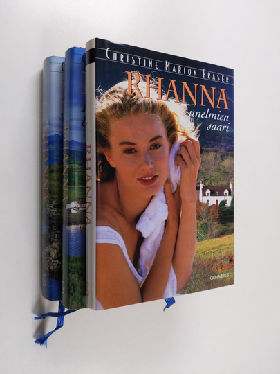 Christine Marion Fraser : Rhanna 1-3 : Unelmien saari ; Rhanna sodassa ; Rhannan lapset