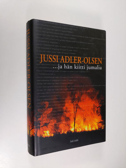Jussi Adler-Olsen : ja hän kiitti jumalia