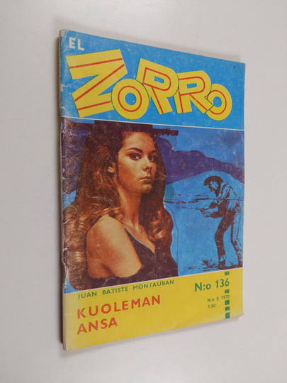 Juan Batiste Montauban : El Zorro del Castelrey n:o 5/1970 : Kuoleman ansa