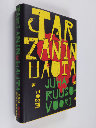 Juha Ruusuvuori : Tarzanin hauta