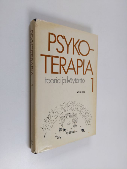 Pirkko Siltala : Psykoterapia : teoria ja käytäntö 1
