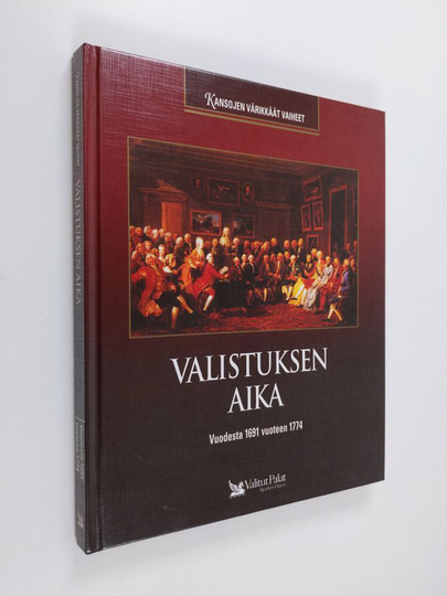 Kaarina Turtia (suom.) : Valistuksen aika : vuodesta 1691 vuoteen 1774