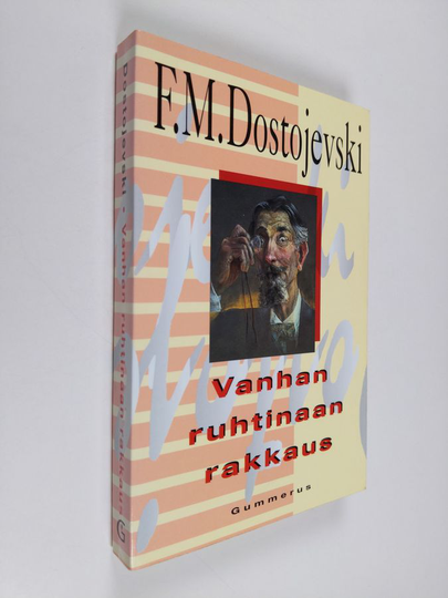 F. M. Dostojevski : Vanhan ruhtinaan rakkaus