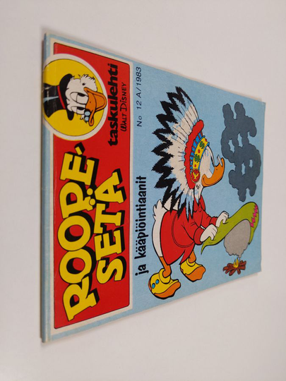 Walt Disney : Roope-setä 12A/1983 : Roope-setä ja kääpiöintiaanit