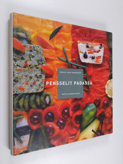 Mirja von Knorring : Pensselit padassa