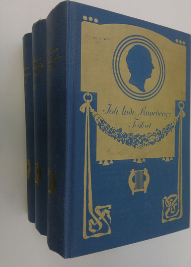 Johan Ludvig Runeberg : Johan Ludvig Runebergin teokset 1-3