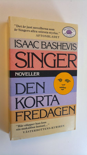 Isaac Bashevis Singer : Den korta fredagen