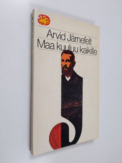 Arvid Järnefelt : Maa kuuluu kaikille : valikoima kirjoituksia