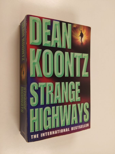 Dean Koontz : Strange Highways