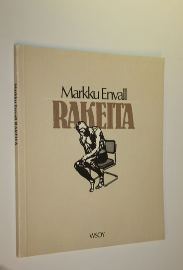 Markku Envall : Rakeita