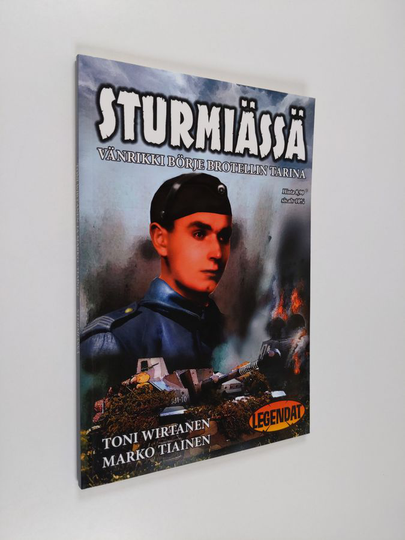 Toni Wirtanen : Sturmiässä : vänrikki Börje Brotellin tarina