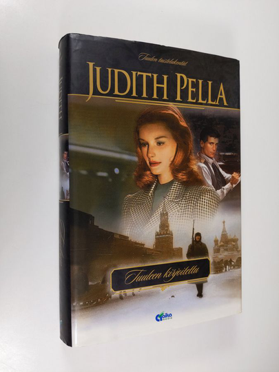 Judith Pella : Tuulen taistelukentät 1 : Tuuleen kirjoitettu