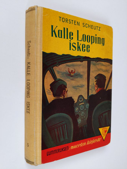 Torsten Scheutz : Kalle Looping iskee : lentäjäromaani nuorille