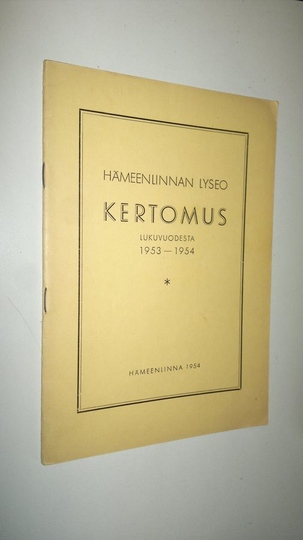 Hämeenlinnan lyseo kertomus lukuvuodesta 1953-1954