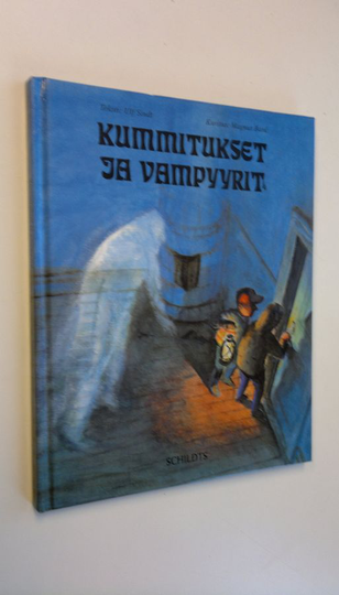 Ulf Sindt : Kummitukset ja vampyyrit