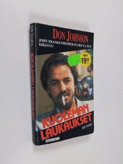 Ed Naha : Kuoleman laukaukset