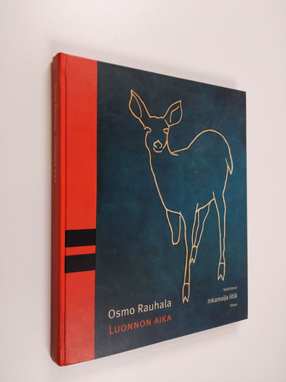 Osmo Rauhala : Osmo Rauhala : luonnon aika