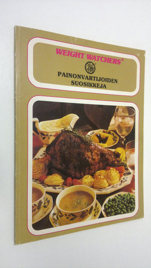 Painonvartijoiden suosikkeja : Valitut ruokaohjeet