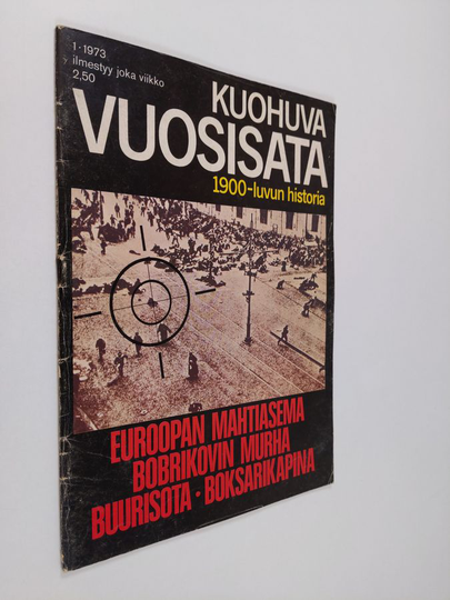Kuohuva vuosisata 1/1973