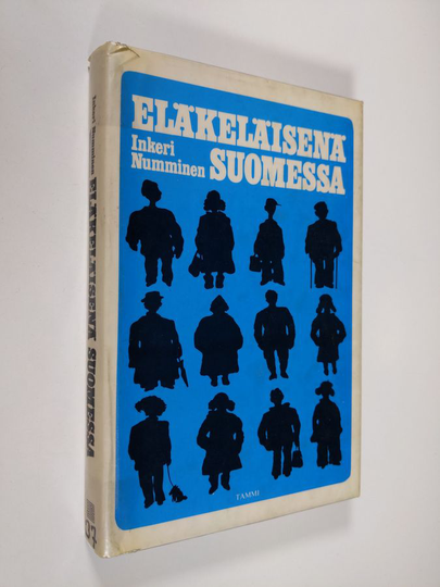 Inkeri Numminen : Eläkeläisenä Suomessa