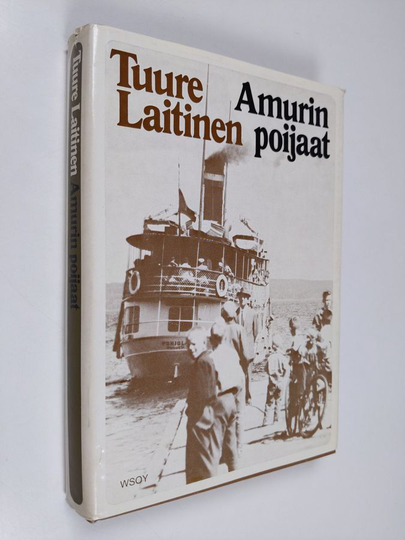 Tuure Laitinen : Amurin poijaat