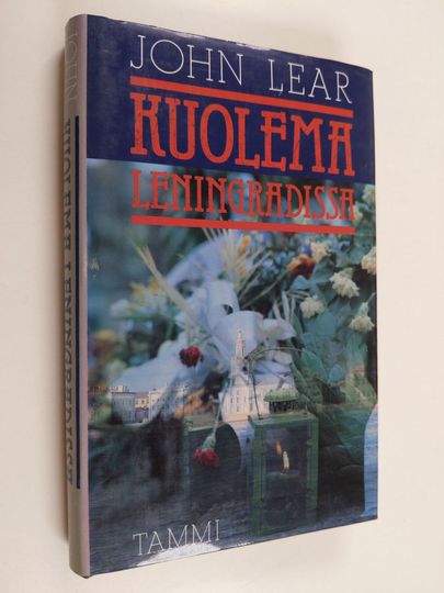 John Lear : Kuolema Leningradissa