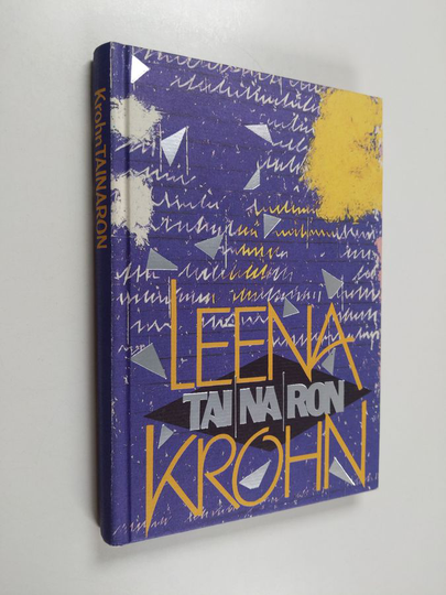 Leena Krohn : Tainaron : postia toisesta kaupungista