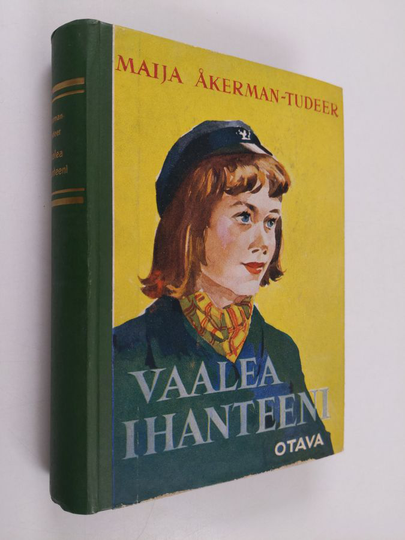 Maija Åkerman-Tudeer : Vaalea ihanteeni