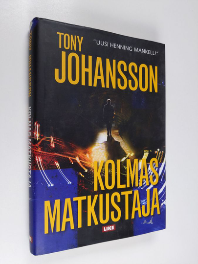 Tony Johansson : Kolmas matkustaja