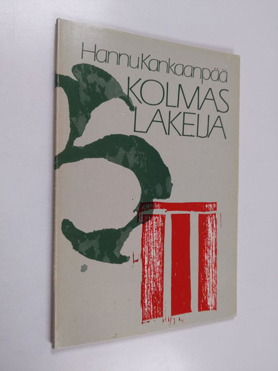 Hannu Kankaanpää : Kolmas lakeija