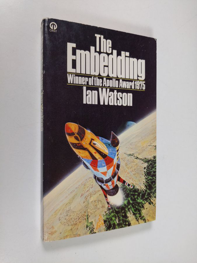 Ian Watson : The Embedding