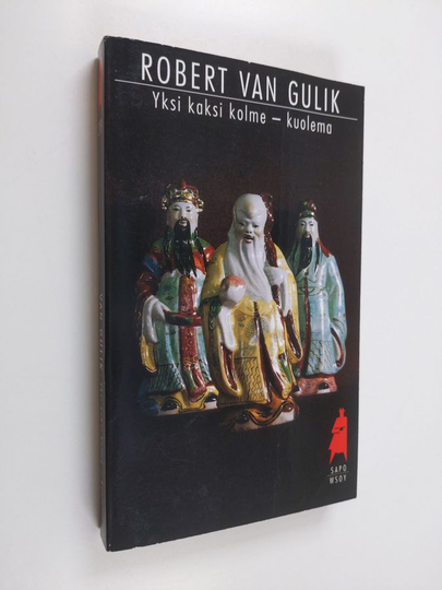 Robert van Gulik : Yksi kaksi kolme - kuolema
