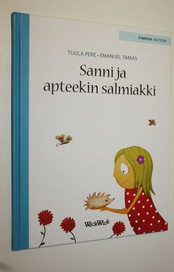 Tuula Pere : Sanni ja apteekin salmiakki