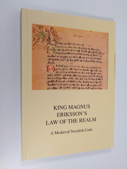 Sweden : King Magnus Eriksson's Law of the Realm - A Medieval Swedish Code