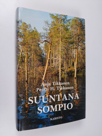 Anja Tikkanen : Suuntana Sompio