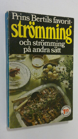 Rolf Lengstrand : Prins Bertils favoritströmming och strömming på andra sätt