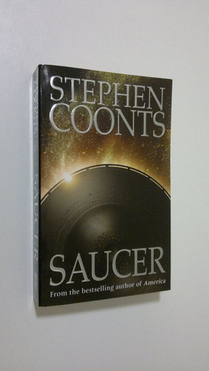 Stephen Coonts : Saucer