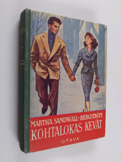 Martha Sandwall-Bergström : Kohtalokas kevät