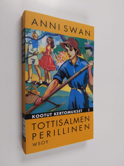Anni Swan : Tottisalmen perillinen